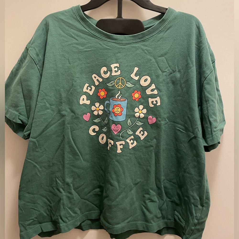 Life is Good Peace Love Coffee T-Shirt